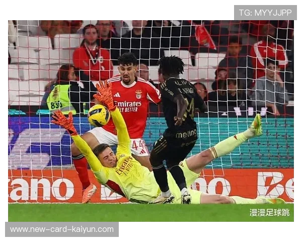 本菲卡若昂补射造成比分反超现场狂欢